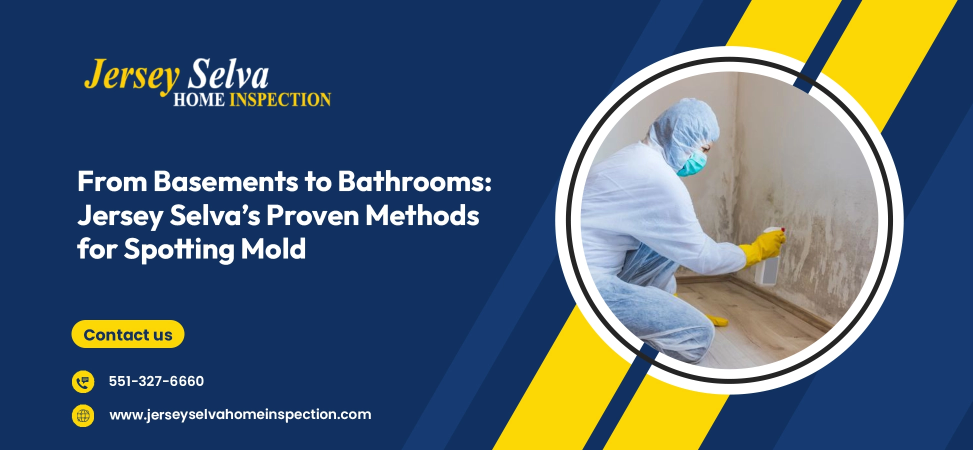 From Basements to Bathrooms: Jersey Selva Proven Methods for Spotting Mold